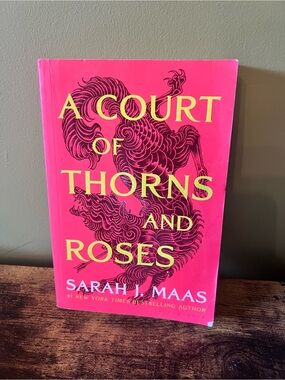 A Court of Thorns and Roses by Sarah J. Maas